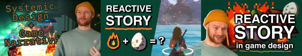 Three tumbnails, the first shows Daan's face and the text Systemic Design + Game Narrative. The second shows Link from Breath of the Wild and a fire icon plus an egg icon with a question mark. The third shows Daan's face and a couple of books with the text Reactive Story in game design.